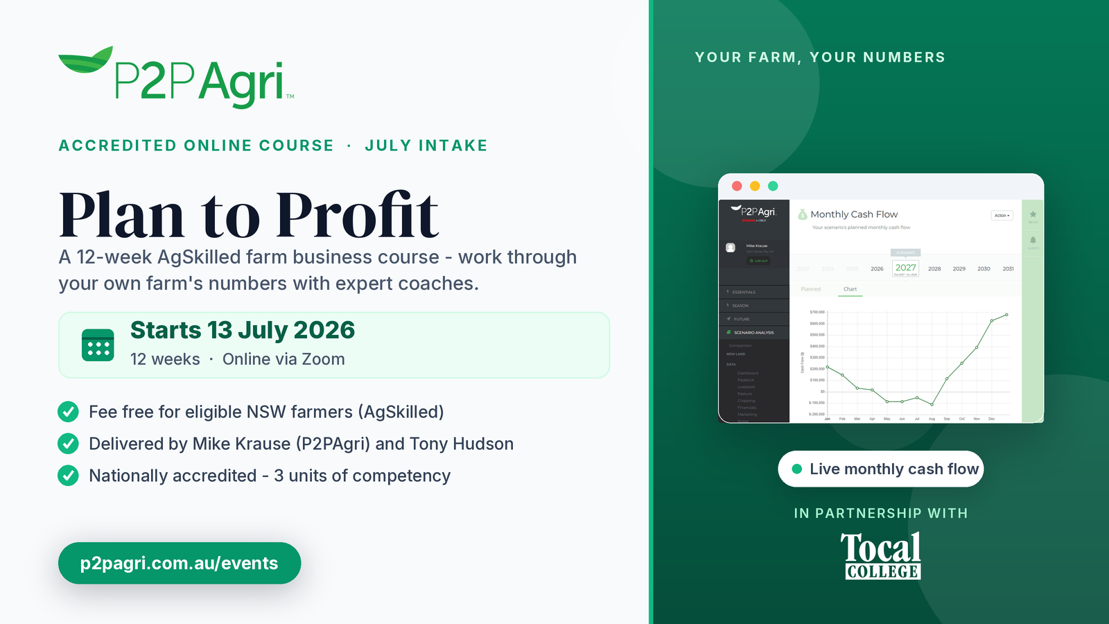 Plan to Profit farm business course with Tocal College, starting 13 July 2026, shown on the P2PAgri monthly cash flow screen